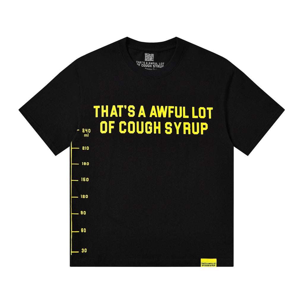 THAT'S A AWFUL LOT OF COUGH SYRUP Yellow Wordmark Short-Sleeve T-Shirt ¡ª front