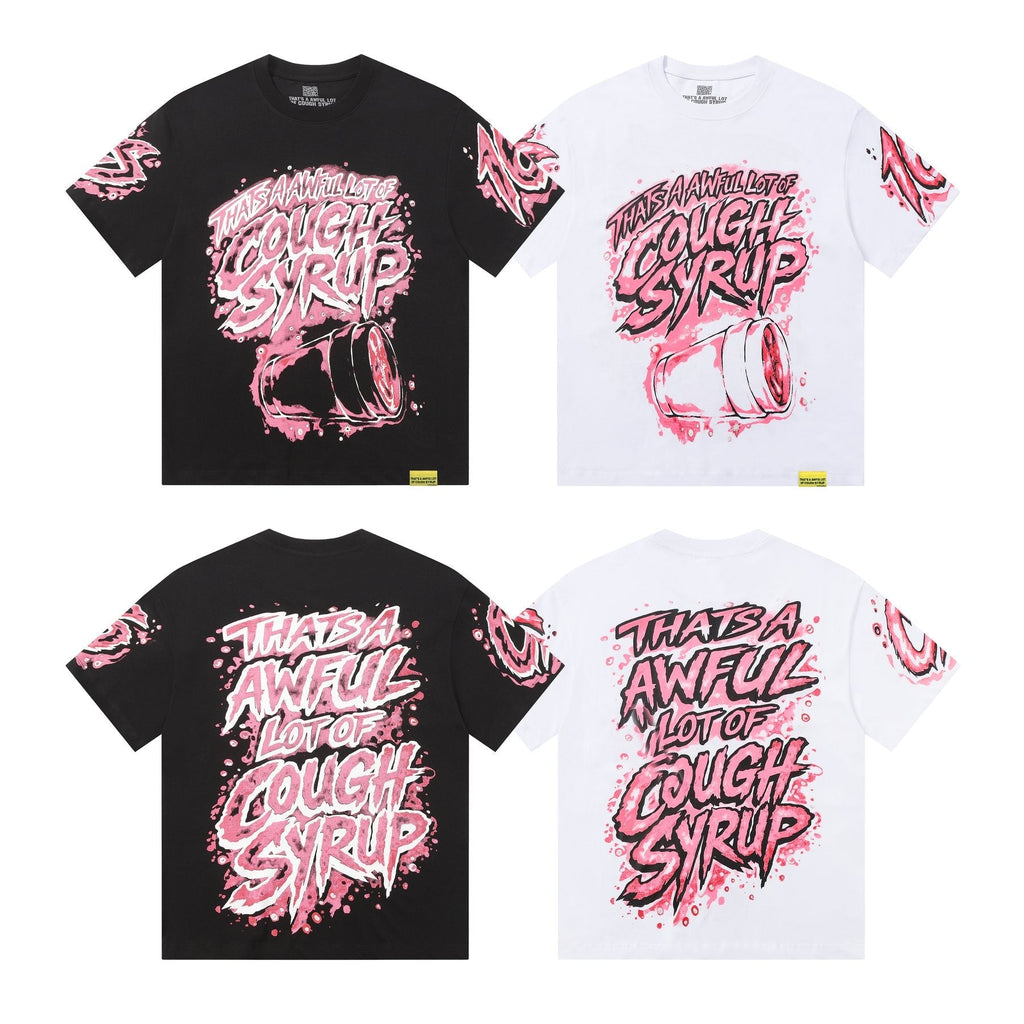 THAT'S A AWFUL LOT OF COUGH SYRUP Graffiti Graphic T-Shirt ¡ª comparison
